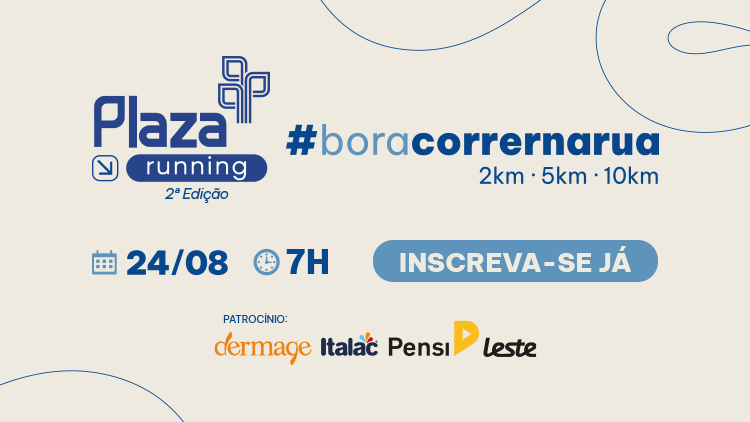 PZ_28_25_PLAZA_RUNNING_HOME_MOBILE_750x422px_COM_LESTE.png